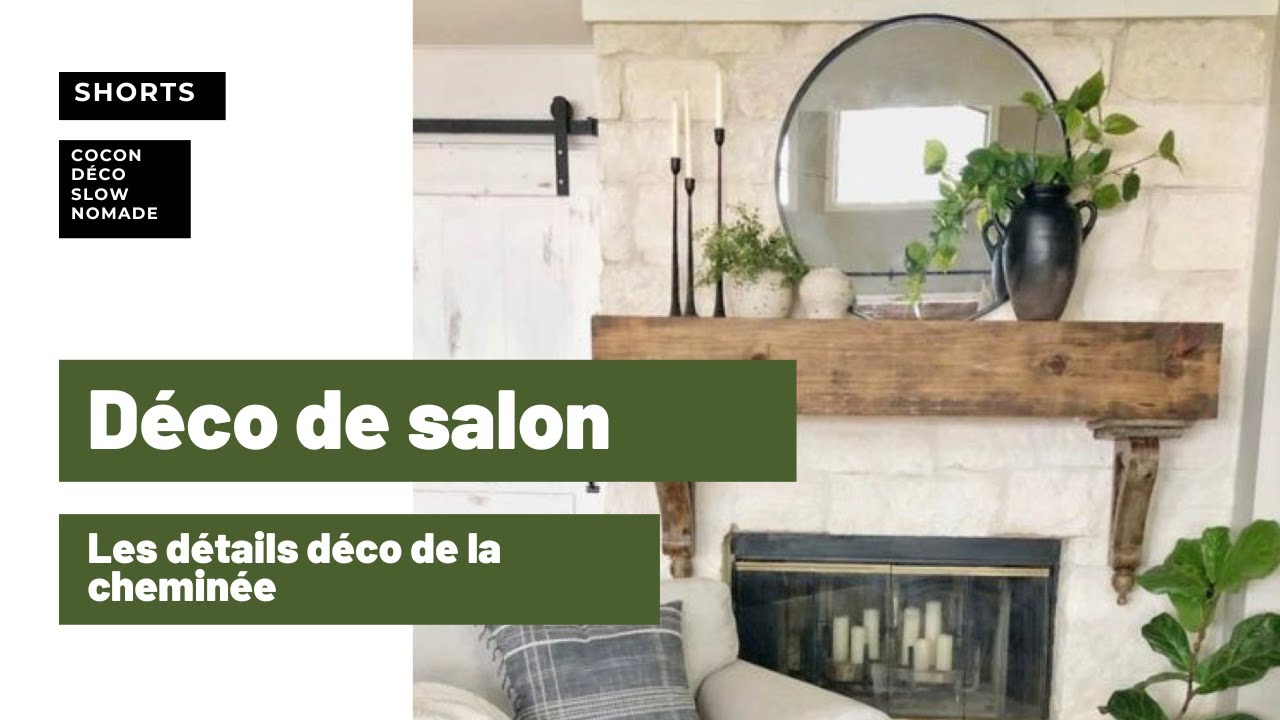 Décorer la cheminée - quelques idées déco