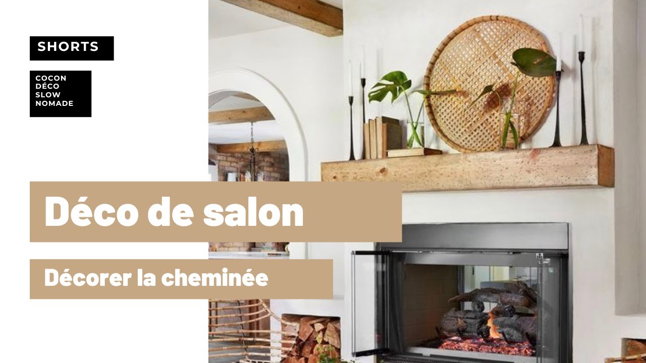 Comment parfaire la déco de la cheminée?