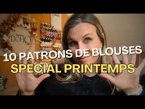 10 PATRONS DE BLOUSES A COUDRE: Spécial printemps! 🌻